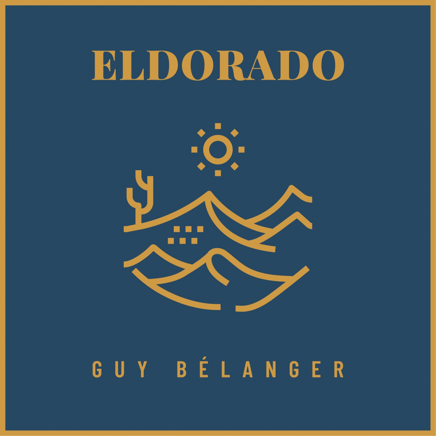 Guy Bélanger - Eldorado